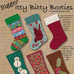 Bigger Itty Bitty Booties